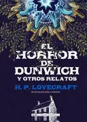 EL HORROR DE DUNWICH Y OTROS RELATOS /TD