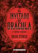 EL INVITADO DE DRÁCULA Y OTROS RELATOS /TD