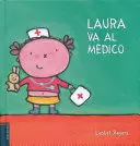 LAURA VA AL MEDICO /TD.