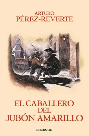 EL CABALLERO DEL JUBON AMARILLO