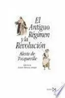 EL ANTIGUO RÉGIMEN Y LA REVOLUCIÓN