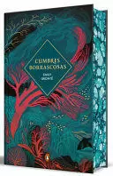 CUMBRES BORRASCOSAS (EDICIÓN LIMITADA CON CANTOS TINTADOS) / WUTHEIRNG HEIGHTS (LIMITED EDITION, SPRAYED EDGES) /TD