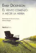 VIENTO COMENZO A MECER LA HIERBA, EL (EDICION BILINGÜE)