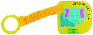 LIBRO DE CARRIOLA: ANIMALES SALVAJES