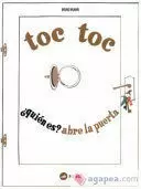 TOC TOC ¿QUIÉN ES? ABRE LA PUERTA