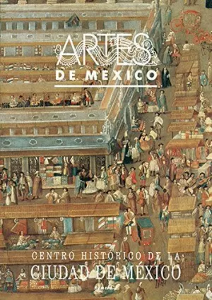 CENTRO HISTORICO DE LA CIUDAD DE MÉXICO