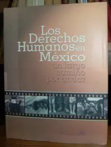 LOS DERECHOS HUMANOS EN MÉXICO