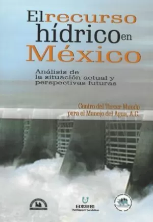 EL RECURSO HÍDRICO EN MÉXICO