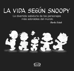 LA VIDA SEGÚN SNOOPY
