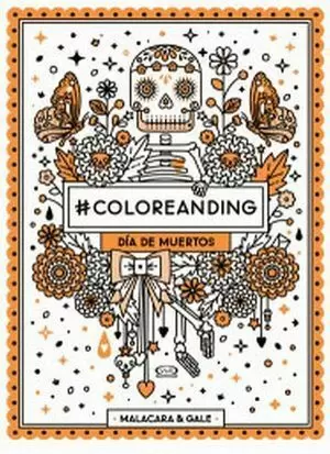 #COLOREANDING DIA DE MUERTOS